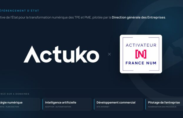ACTUKO est Activateur France Num. Qu&rsquo;est-ce que vous y gagnez ?